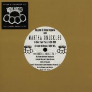 Dillon & Boog Brown (Martha Knuckles) - The Martha Knuckles EP 