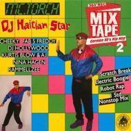 DJ Haitian Star (Torch) - German 80's Hip Hop 2 (Digipak) 