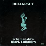 Dollkraut - Schimanski's Black Lullabies 