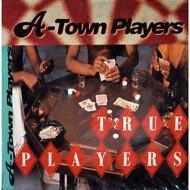 A-Town Players - True Players 