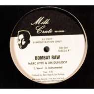 Marc Hype & Jim Dunloop / Future Rock - Bombay Raw / Curt Is Out `89 
