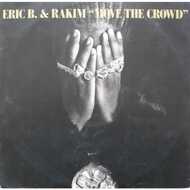 Eric B. & Rakim - Move The Crowd 
