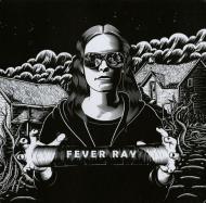 Fever Ray - Fever Ray 