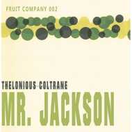 Thelonious Coltrane - Mr. Jackson 