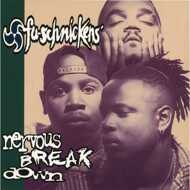 Fu-Schnickens - Nervous Breakdown (Black Vinyl) 