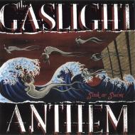 The Gaslight Anthem - Sink Or Swim 