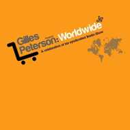 Gilles Peterson - Worldwide 
