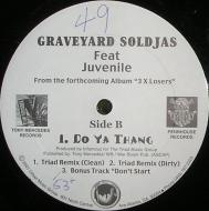 Graveyard Soldjas - Do Ya Thing 