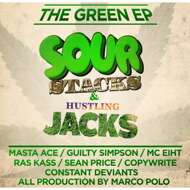 Sour Stacks & Hustling Jacks  - The Green EP 