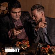 Dennis Da Menace & Brous One - Gourmet 