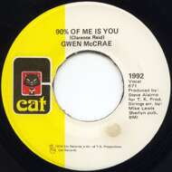 Gwen McCrae - 90% Of Me Is You / It's Worth The Hurt 