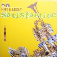 Hifi & Lesly - Satisfaction 