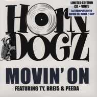 Horn Dogz - Movin On 