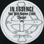 In Essence - You Will Never Find / Closer 