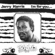 Jerry Harris - I'm For You...I'm For Me 