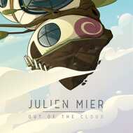 Julien Mier - Out Of The Cloud 