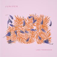 Linda Fredriksson - Juniper (Black Vinyl) 