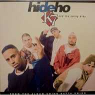 K7 - Hi De Ho 