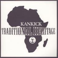 Kankick (Kan Kick) - Traditional Heritage 
