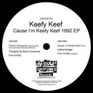 Keefy Keef - Cause I'm Keefy Keef '92 EP 