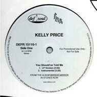 Kelly Price - You Should've Told Me / Like You Do 