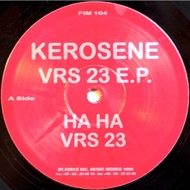 Kerosene - VRS 23 E.P. 