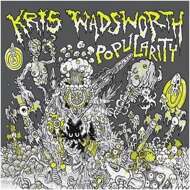 Kris Wadsworth - Popularity 