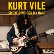 Kurt Vile - Smoke Ring For My Halo 