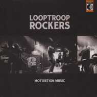 Looptroop Rockers - Motivation Music 