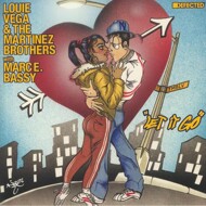 Louie Vega & The Martinez Brothers With Marc E. Bassy - Let It Go 