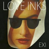 Love Inks - Exi 
