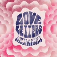 Metronomy - Love Letters Deluxe Edition 