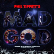 Phil Tippet - Mad God (Soundtrack / O.S.T.) 