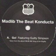Madlib (The Beat Konducta) - Go! / Gamble On Ya Boy 