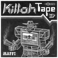 Maffi - Killah Tape EP 