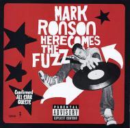 Mark Ronson - Here Comes The Fuzz 