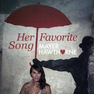 Mayer Hawthorne - Her Favorite Song 