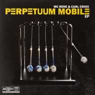 MC Rene & Carl Crinx - Perpetuum Mobile EP (Signed) 