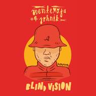 Menteroja & Johnik - Blind Vision 