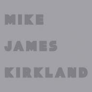 Mike James Kirkland - Don't Sell Your Soul 