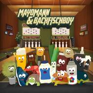 Mayomann & Backfischboy - Frittenfett & Freunde 