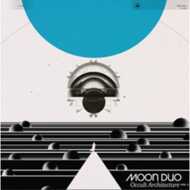 Moon Duo - Occult Architecture Volume 2 