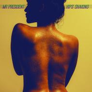 Mr President - Hips Shaking 