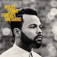 Myles Sanko - Forever Dreaming 