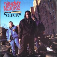 Naughty By Nature - O.P.P. 