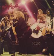 New York Dolls - Too Much Too Soon 