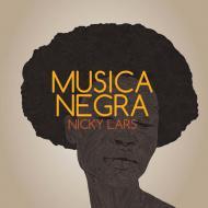Nicky Lars - Musica Negra 