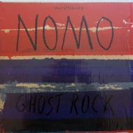 NOMO - Ghost Rock 