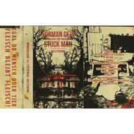 Norman Gein & Stuck Man - Weltfremd 