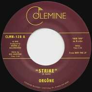 Orgone - Strike / New You 